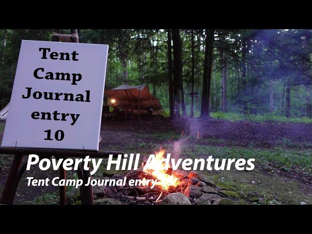 Tent Camp journal entry 10