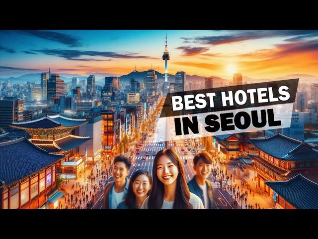 Beyond the Ordinary: Discover the Best Hotels in Seoul!