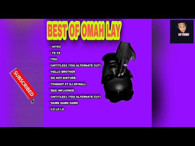 Best of omah lay songs mixtape 2020 EP Get Layd