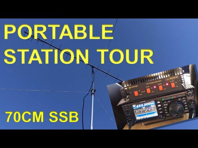 Portable Station Tour & Working 70cm SSB