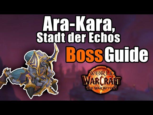 [WoW] The war within M+ Boss guide - Ara-Kara, Stadt der Echos - kurz erklärt