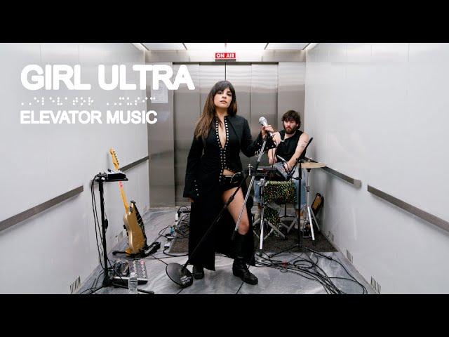 Girl Ultra - Elevator Music