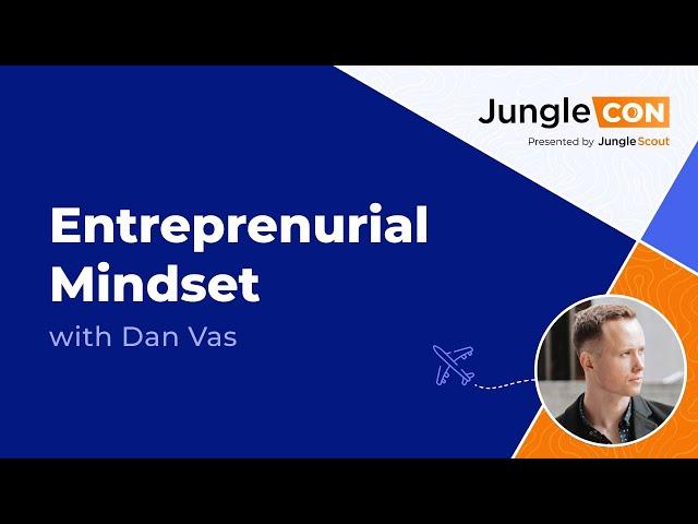 Amazon Seller Mindset | JungleCon 2021 | Session 06