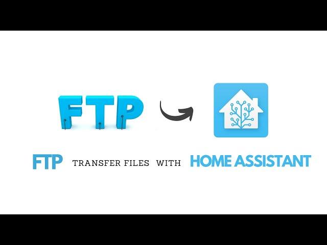 Transfer files to Home Assistant with FTP | Quirky Geekery #hassio #homeassistant