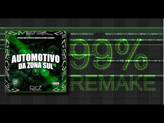 Automotivo da Zona Sul REMAKE 99% ACCURACY | FREE FLP