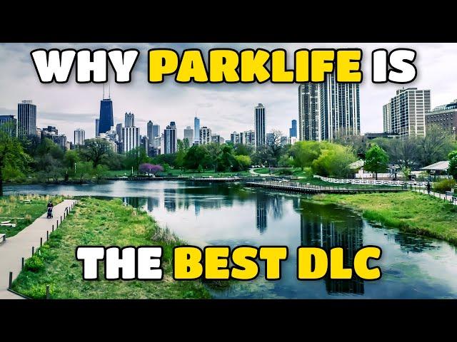 Why Parklife is the BEST DLC // Cities: Skylines Vanilla Tutorial Ep 06