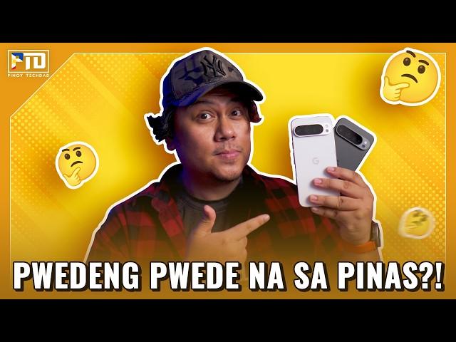 GOOGLE PIXEL 9 PRO XL SA PINAS: MGA DAPAT NYONG MALAMAN!