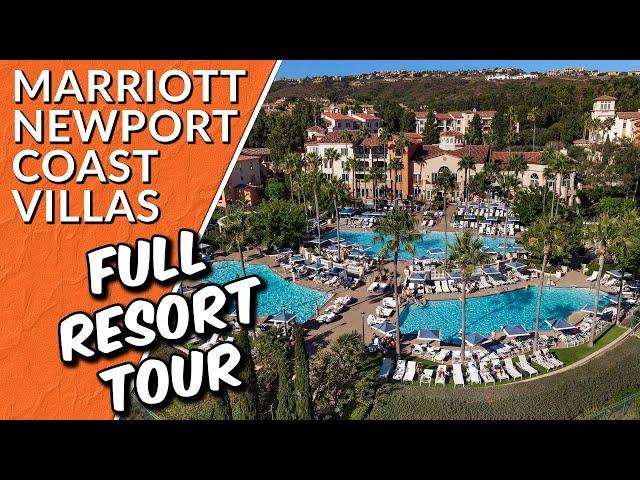 MARRIOTT NEWPORT COAST VILLAS - The Most Complete Resort Tour You Will Find!