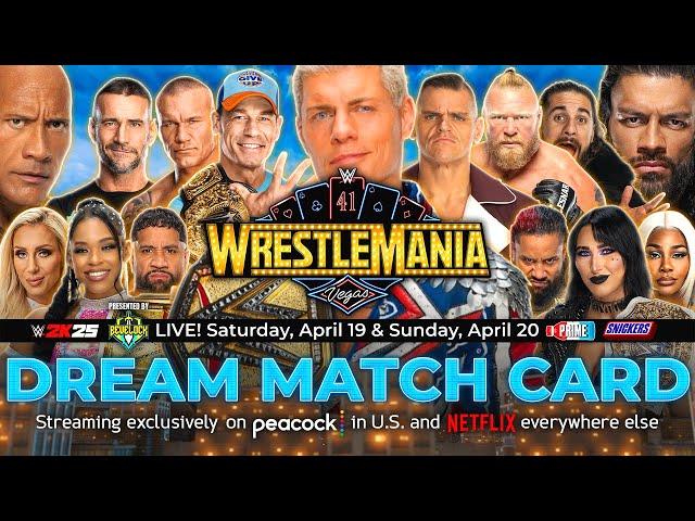 WWE WrestleMania 41 - Dream Match Card [v8]