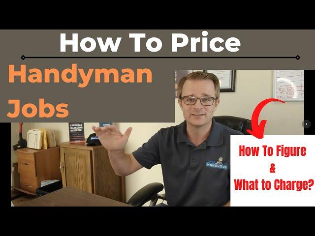 How To Price Handyman Jobs | How much to charge for handyman jobs