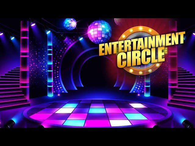 ENTERTAINMENT CIRCLE