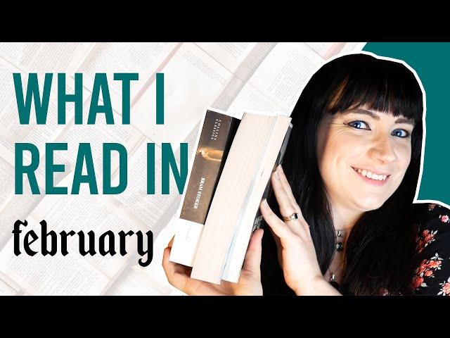 February Reading Wrap Up | Booktube