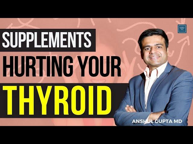 Avoid These Supplements if You're on Thyroid Medicines| Supplements that may be harming your Thyroid