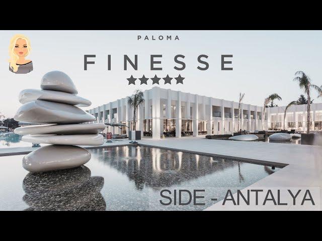 Hotel Paloma Finesse 5* - discover place close to perfection in Side | Antalya ️