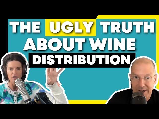 The ugly truth about wine distribution