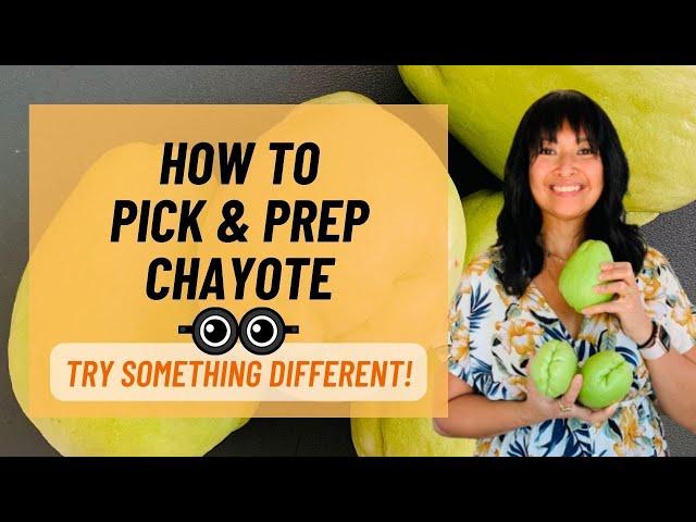 How to Prep Chayote | Eat 3 or More Veggies a Day Series