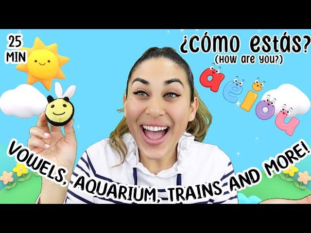 Vowels, Aquarium, Trains and More! All in Spanish with Miss Nenna the Engineer | Spanish For Minis