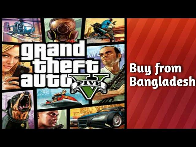 HOW TO BUY GTA V FROM Bangladesh | Nafis Rayhan