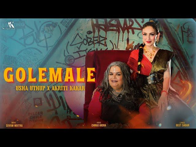 Golemale (Official Video) | Akriti Kakar x Usha Uthup | Suvam Moitra | Geet Sagar