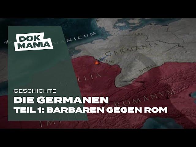 Die Germanen - Teil 1: Barbaren gegen Rom