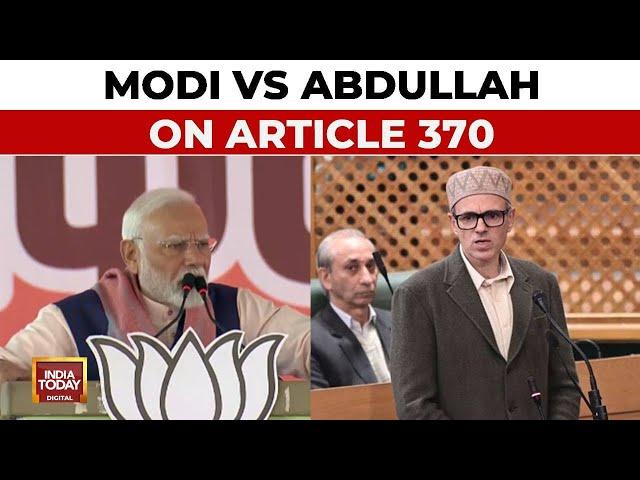 PM Modi Attacks Congress Over Article 370, Omar Abdullah Calls For Full Statehood | India Today