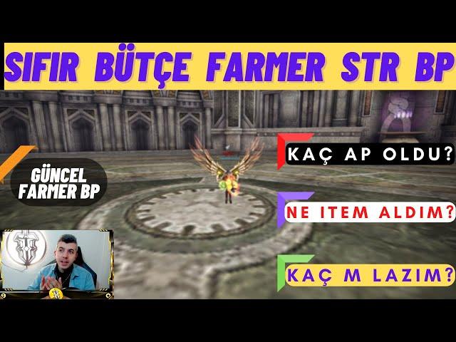 SIFIR BÜTÇE İLE EN UYGUN STR BP FARMER ÇAR | KAÇ AP OLDU? | Knight Online