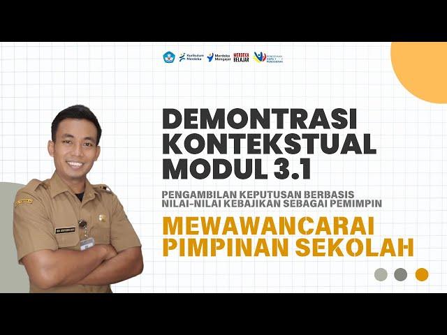 Demonstrasi Kontekstual Modul 3.1 Wawancara Kepala Sekolah