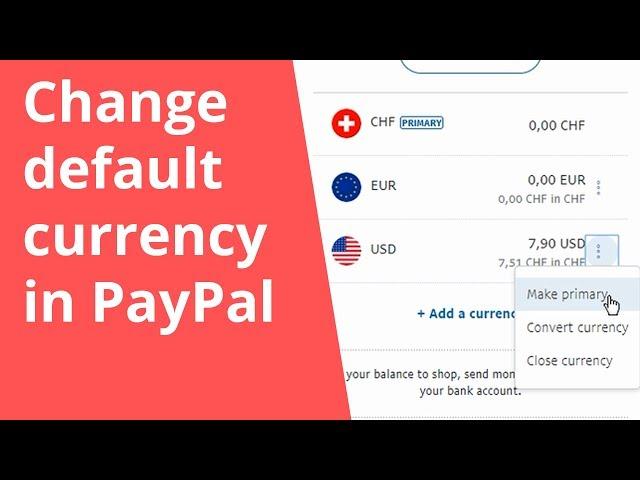 Change default currency in PayPal