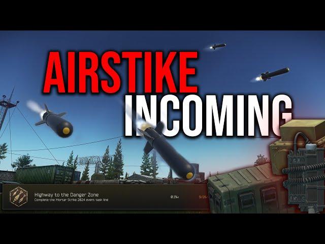 AIRSTRIKES IN TARKOV - Event Questline!