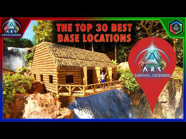 Top 30 Best Base Locations in Ark: Survival Ascended The Island Map