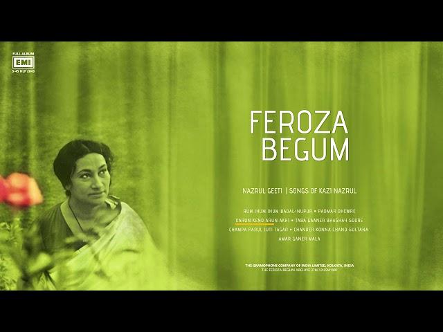 Feroza Begum | Nazrul Geeti | Full Album