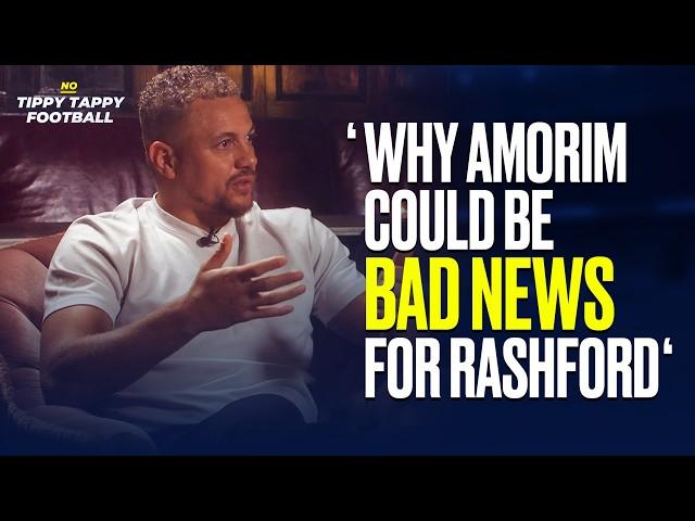 What To Expect From Ruben Amorim, Why It's Bad News for Rashford & Tactical Breakdown! | Wes Brown