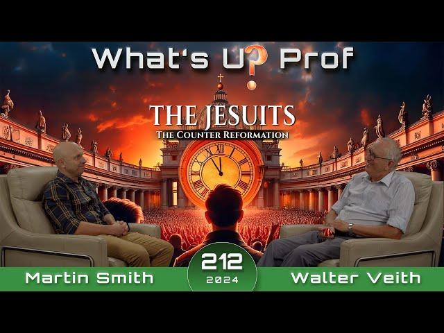 212 WUP Walter Veith & Martin Smith - The Jesuits & The Counter Reformation - Spiritual Formation