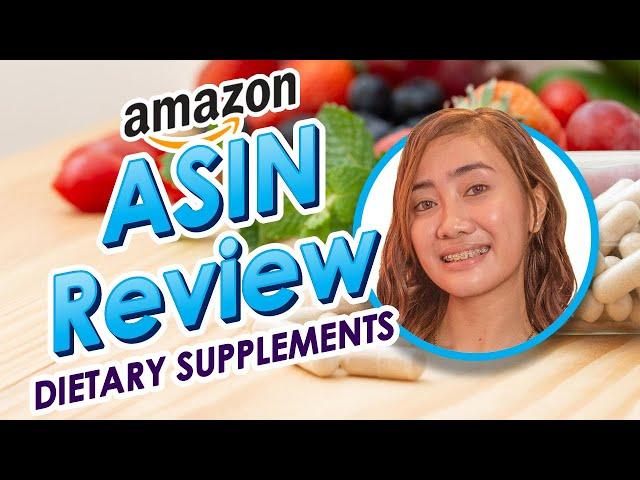 ASIN Review - Dietary Supplements - Amazon FBA