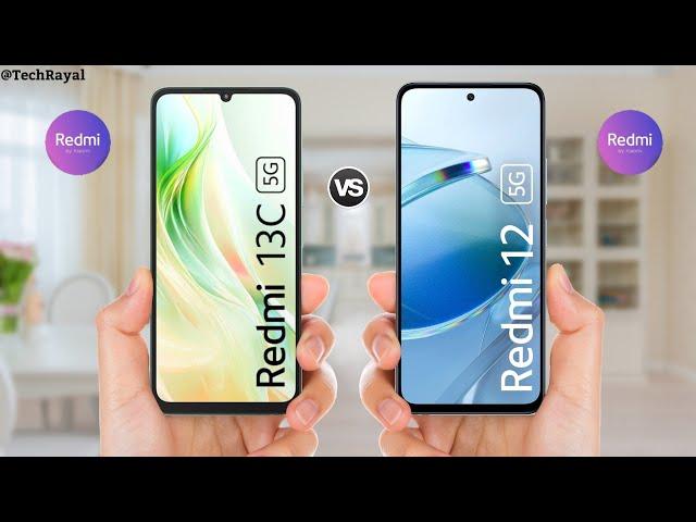 Redmi 13C 5g vs Redmi 12 5g || Price | Full Comparison