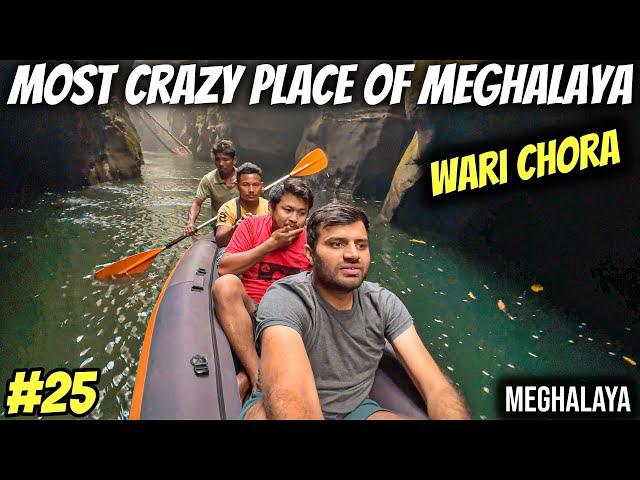 MOST CRAZY PLACE of MEGHALAYA, Wari Chora |Ep#25