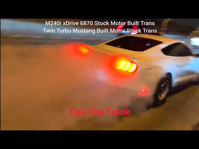 M240i xDrive Precision 68/70 Stock Motor vs Twin Turbo Mustang Built Motor / C7 Z06 Cam FBO Nitrous