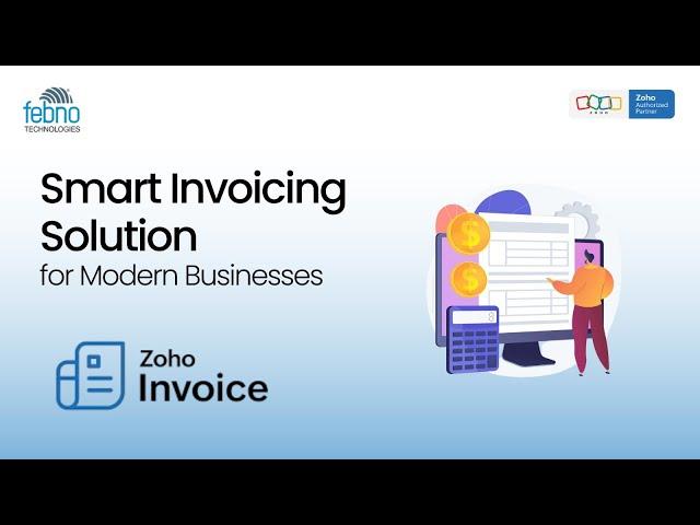 Zoho Invoice | Best Invoicing Software | Simplify Invoicing and Increase Your Business!