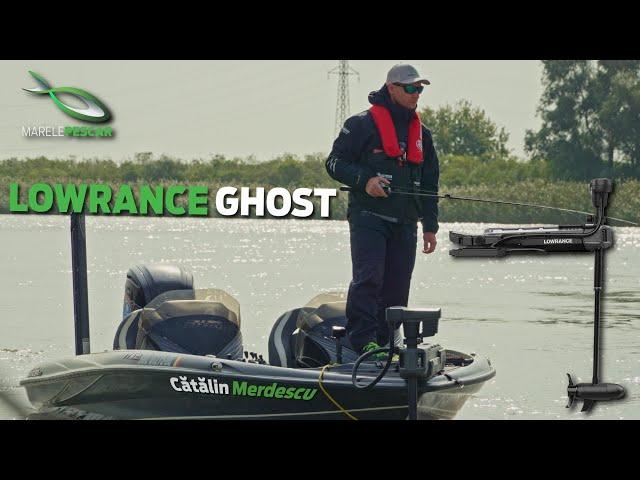 Accesorii esențiale pentru barca ta: Motorul de ancoră | LOWRANCE GHOST | MarelePescar