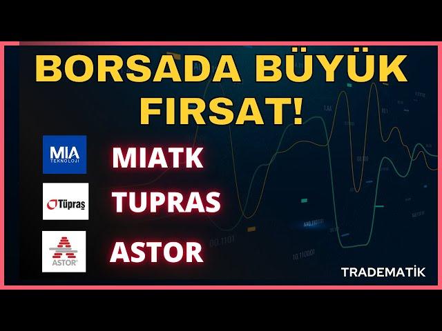 #MIATK #TUPRS #ASTOR BU HİSSELERE DİKKAT ! BORSA İSTANBUL’DA NELER OLUYOR? hisse yorum trump