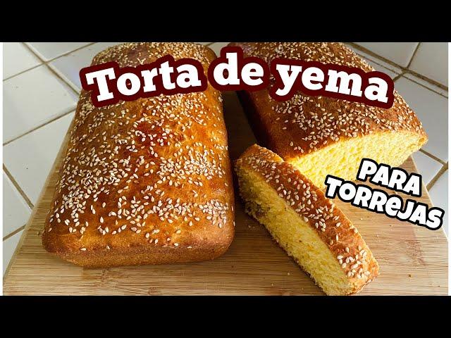 TORTA DE YEMA - Torta para hacer torrejas