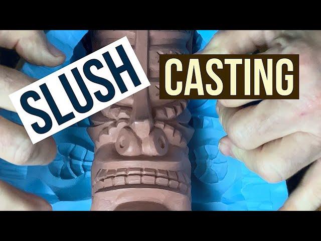 SLUSH -A Quick And Easy Casting Method