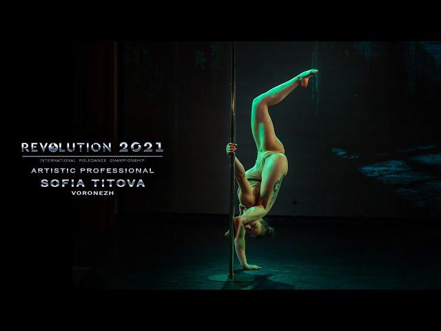 REVOLUTION 2021 | Sofia Titova