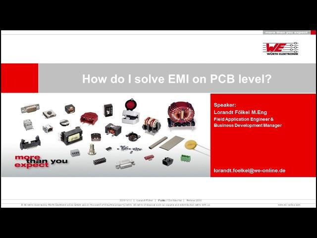 Würth Elektronik Webinar: How do I solve EMI problems on PCB level?