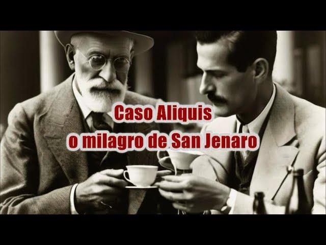 "El milagro de San Jenaro". Curso de Introducción al Psicoanálisis (capítulo 25)