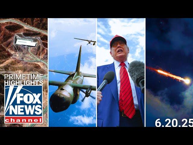 Fox News Highlights - June 20th, 2025