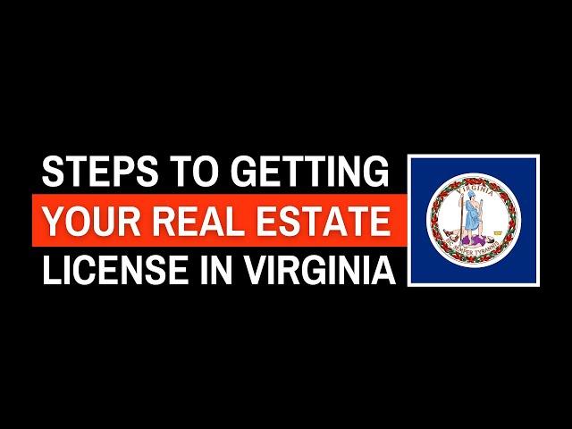 Virginia Real Estate Salesperson License Requirements