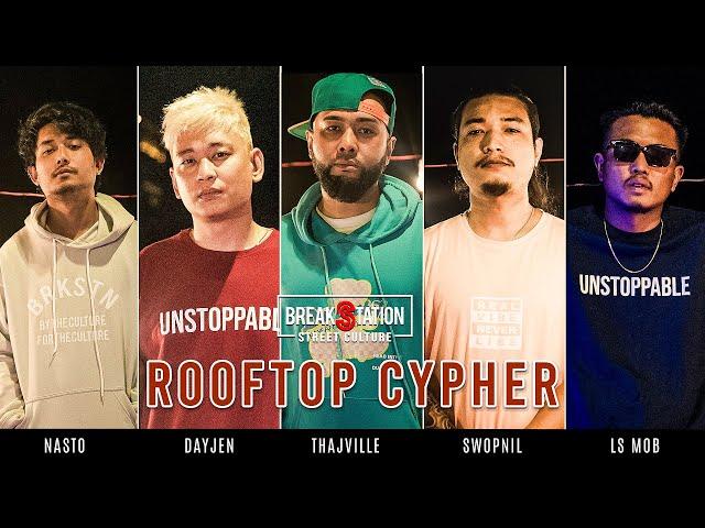 ROOFTOP CYPHER - NASTO | SWOPNIL | DAYJEN | LS MOB | PROD. BY: THAJVILLE | BREAKSTATION