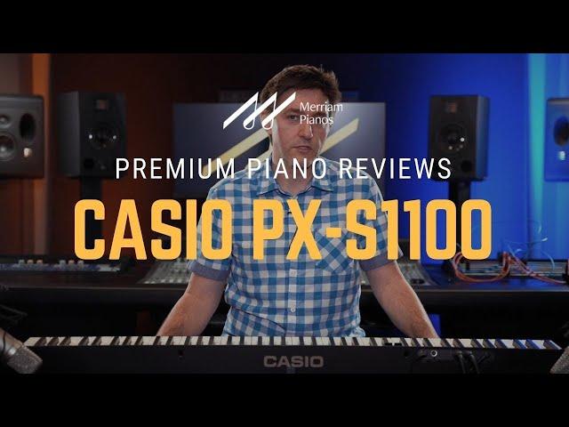 ﻿Casio PX-S1100 Digital Piano Review & Unboxing (Casio PX-S1000 Improved)