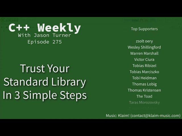 C++ Weekly - Ep 275 - Trust Your Standard Library in 3 Simple Steps